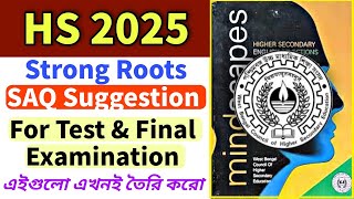 Class 12 Strong Roots SAQ Suggestion  HS 2025 English Suggestion [upl. by Lebasiram]