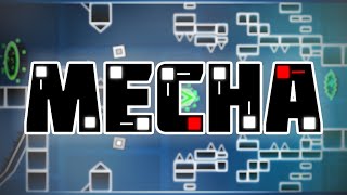 MECHA Layout by DeVeReL me  Geometry Dash 211  FREETOUSE [upl. by Einnad836]