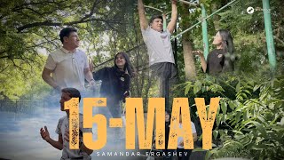 Samandar Ergashev  15 May  Mood Video [upl. by Roxana280]