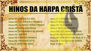 Harpa 545 Porque Ele Vive  Louvores e Adoração  Harpa Cristã Os Melhores [upl. by Notelrahc]