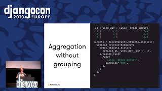 DjangoCon 2019  Pushing the ORM to its limits [upl. by Kippie999]