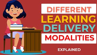 Different Learning Delivery Modalities in the New Normal [upl. by Dlorrej9]