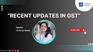 Recent Updates in GST [upl. by Assillim]