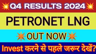 Petronet Lng Q4 Results 2024 🔴 Petronet Lng Results Today 🔴 Petronet Lng Latest News 🔴Petronet Share [upl. by Ateekan345]