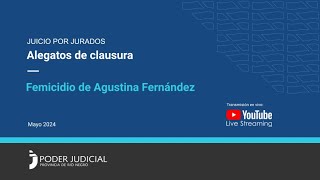 Alegatos de clausura en el juicio por jurados femicidio de Agustina Fernandez [upl. by Lizette]