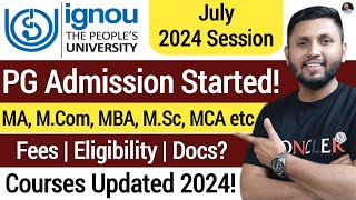 Ignou PG Admission 2024  Full Details  Ignou Admission 2024 July Session  Ignou Admission Process [upl. by Asaret315]