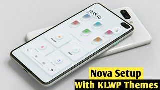 Setup Nova ред KLWP 2021ред Kustom Live Themes setupред тШАя╕ПEp5 [upl. by Sheeb]