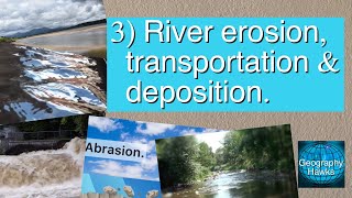 3 River erosion transportation amp deposition Powered by GeographyHawks [upl. by Ydal]