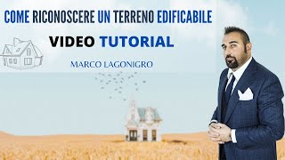 Come riconoscere un terreno edificabile Video tutorial [upl. by Comfort]