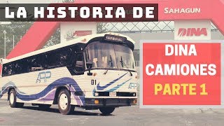 La Historia de DINA AUTOBUSES PARTE 1 [upl. by Yliak]