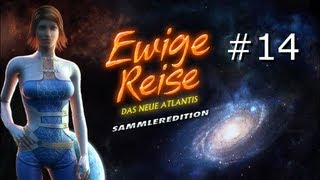 Lets Stream Ewige Reise  Das neue Atlantis 14 [upl. by Otilia74]