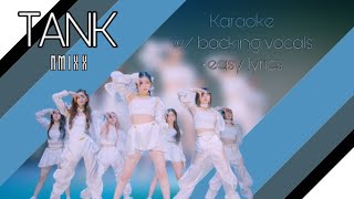 TANK  NMIXX karaoke w backing vocals  easy lyrics [upl. by Remos599]