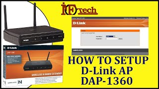 How to configure DLink DAP1360 Step by Step Complete Configuration [upl. by Jeanne]