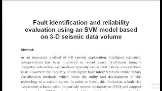 Fault identification and reliability evaluation using an SVM model based on 3 D seismic data volume [upl. by Elokkin]