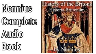 Nennius Complete Historia Brittonum  Audio [upl. by Kurman876]