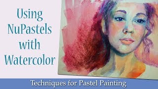 Using NuPastels with Watercolor  Portrait Painting [upl. by Sucramad]