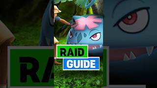 MEGA Venusaur RAID guide in Pokémon GO [upl. by Fitz]