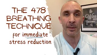 The 478 Breathing Technique for Immediate Stress Reduction [upl. by Oeflein]