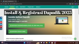 Cara Install dan Registrasi Dapodik 2025 [upl. by Rotman811]