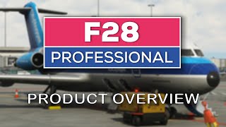 F28 Professional MSFS from Just Flight  Product Overview [upl. by Mauceri308]