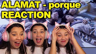 ALAMAT  porque REACTION [upl. by Leigh]