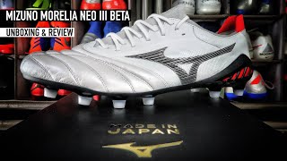 MIZUNO MORELIA NEO III BETA MADE IN JAPAN  UNBOXING amp REVIEW [upl. by Martin]