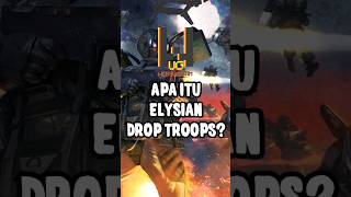 APA ITU ELYSIAN DROP TROOPS WARHAMMER 40K shorts [upl. by Drahnreb]