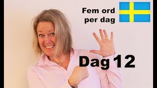 Lär dig svenska Dag 12 Fem ord per dag Ordningstal 1  31 Lär dig Svenska A1 CEFR svenskamedmarie [upl. by Arch]