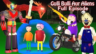 GULLI BULLI AUR ALIENS FULL EPISODES  GULLI BULLI  CARTOON  HORROR STORY  FULL STORY [upl. by Greenlee279]