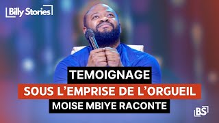 Pasteur Moïse Mbiye  mon témoignage face à lorgueil et la leçon que jai apprise  Billy Stories [upl. by Hatti]