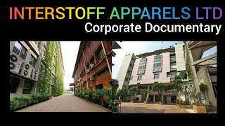 Interstoff Apparels Ltd Corporate Documentary Interstoff Clothing Ltd [upl. by Berlin55]