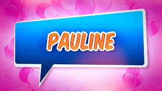 Joyeux anniversaire Pauline [upl. by Gnilyam]