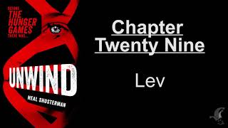 Unwind  Chapter 29  Lev [upl. by Janith]