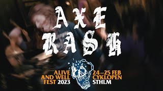 Axe Rash  Alive and Well Fest  Stockholm  250223 [upl. by Toddie157]