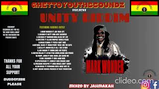 XPLOSIVE GHETTOYOUTHSSOUNDZ PRESENTUNITY RIDDIMBYMAXYPRODUCTIONSFEAT VARIOUS ARTIST [upl. by Janot]