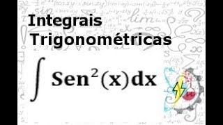 Integrais Trigonométricas Sen²x dx [upl. by Leahcimrej]