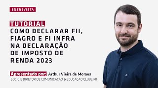 Tutorial Como declarar FII Fiagro e FI Infra no imposto de renda 2023 ano base 2022 [upl. by Hsima]