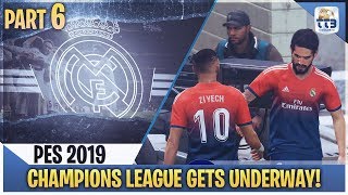 TTB PES 2019  CHAMPIONS LEAGUE UNDERWAY  Real Madrid Master League 6 Realistic Mods [upl. by Wendel]