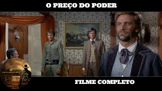 O Preço do Poder  Filme de Faroeste  Filme Completo em Portugues [upl. by Ecadnac286]