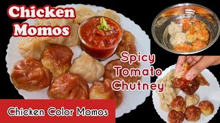 Chicken Momos അടിപൊളി രുചിയിൽ ചിക്കൻ മോംസും spicy തക്കാളി ചട്ണിയും Spicy Chicken MomosColor Momos [upl. by Zurn173]