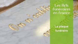 Les arts funéraires en France  La plaque funéraire [upl. by Dyana515]