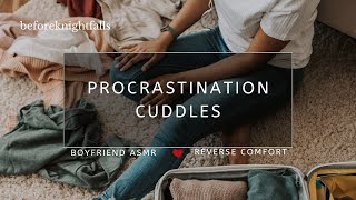 ASMR procrastination cuddles [upl. by Aglo]