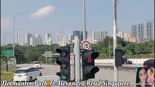 Normanton Park To Alexandra Road Singapore Owirazon Mix Vlog [upl. by Rima]