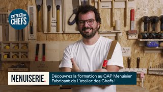 La formation CAP Menuisier Fabricant de Latelier des Chefs en 1 minute [upl. by Ennaihs729]