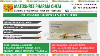 Clexane40mgInjection Leading Suppliers in India • Matoshree Pharma Chem [upl. by Sapphira]