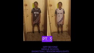 KIPP BEYOND MIDDLE SCHOOL BASKETBALL SEASON HIGHLIGHTS PT3 video [upl. by Esilahs]