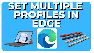 How To Set Work and Personal Profiles in Microsoft Edge [upl. by Bouley]