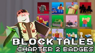 Block Tales  Every Demo 2 Badge Tutorial [upl. by Dedric]