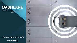 Plan Members  Customer Experience Team Dashlane Webinars [upl. by O'Donovan]