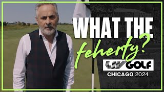 WTF Feherty Says Golf For Everyone  LIV Golf Chicago [upl. by Netsoj]